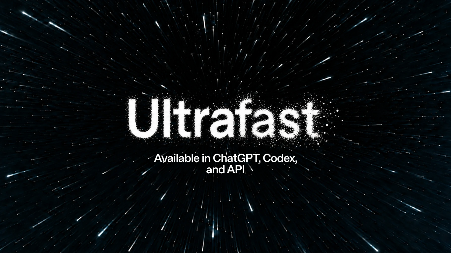 Image 2: Заголовок Astra Ultrafast на звёздном фоне с указанием доступности в ChatGPT, Codex и API.